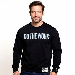 Do The Work Pullover Sweatshirt Black Long Sleeve Size M